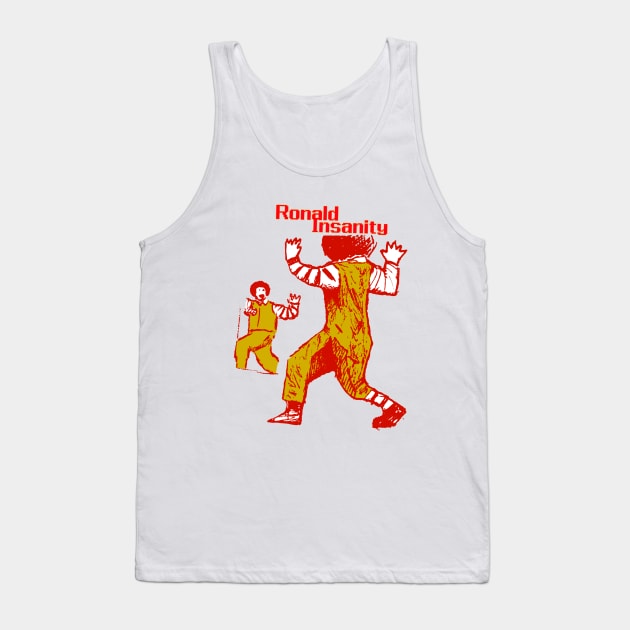 Ronald Insanity Tank Top by Henrico